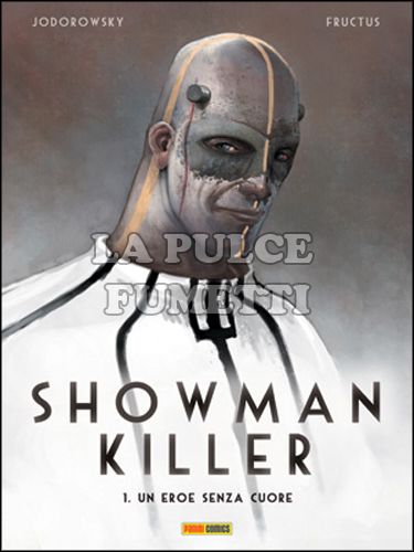 SHOWMAN KILLER #     1: UN EROE SENZA CUORE